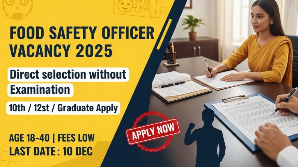 Food Safety Officer Vacancy 2025