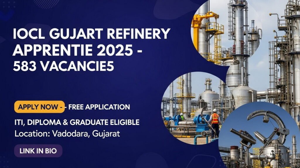 IOCL Gujarat Refinery Apprentice Recruitment 2025