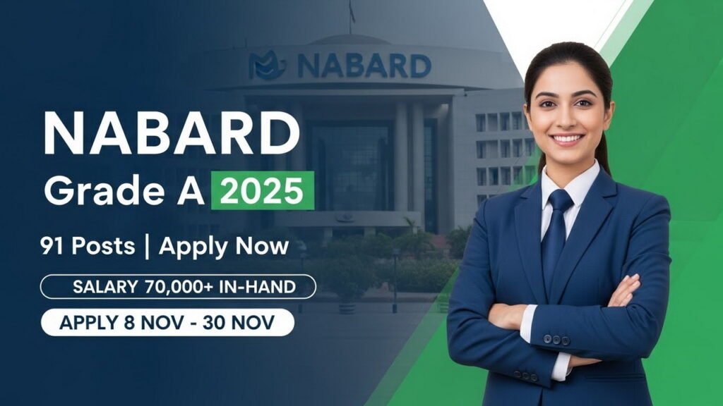 NABARD Grade ‘A’ Assistant Manager Vacancy 2025