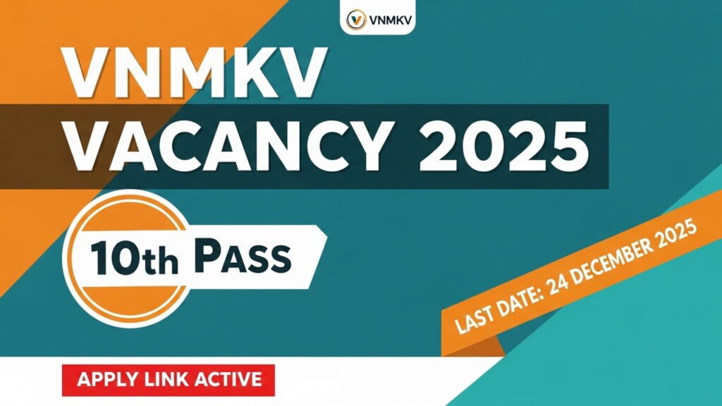 VNMKV Vacancy 2025