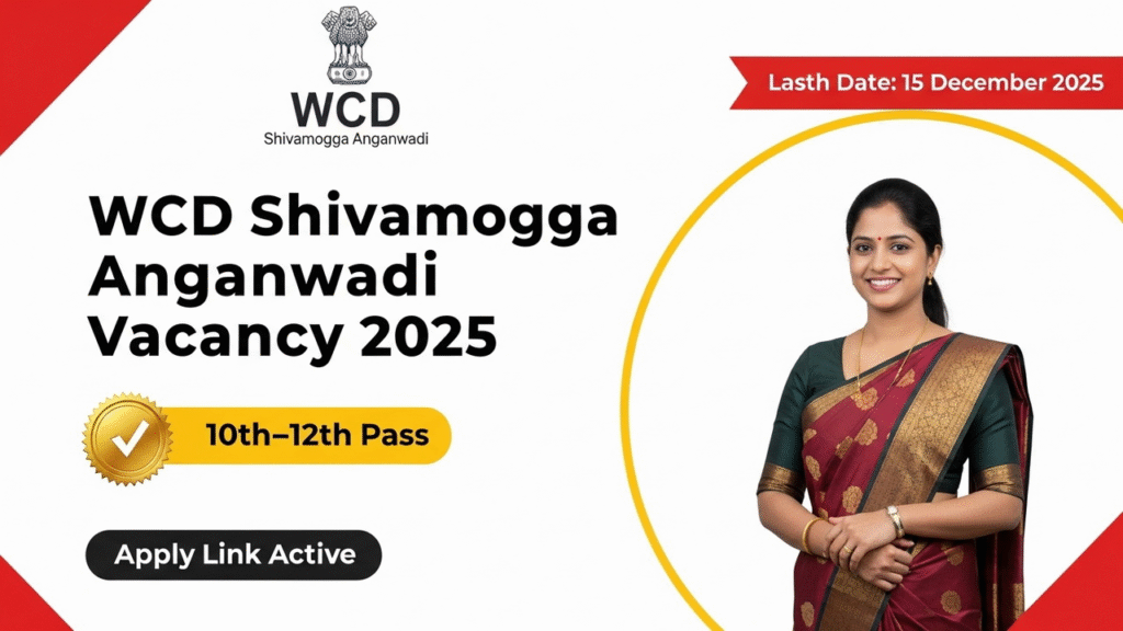 WCD Shivamogga Anganwadi Vacancy 2025